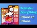 [3 Ways] How to Transfer Everything from iPhone to iPhone After Setup | iOS 17