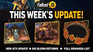 NEW Fallout 76 ATX Update, Big Bloom Event Rewards + PTS Changes!