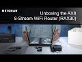 Unboxing the NETGEAR Nighthawk AX8 8-Stream Wi-Fi 6 Router | RAX80