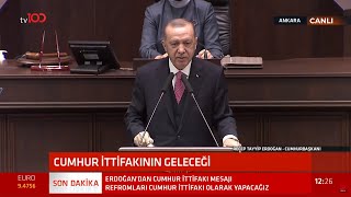Cumhurbaşkanı Erdoğan AK Parti Grup Toplantısında konuşuyor