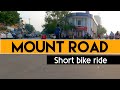 Mount Road short bike ride | how to reach Chennai Anna Salai Mount Road |  Healthy Lifestyle