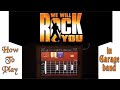 How to Play Queen - We Will Rock You using iPad GarageBand