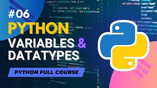 Variables and Data Types in Python | Python full course in Hindi/Urdu - Tutorial #6