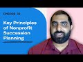 The EveryAction Vodcast | Ep. 35: Key Principles of Nonprofit Succession Planning