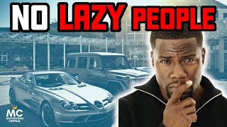 Kevin Hart Motivation - I HATE LAZY PEOPLE [It will CHANGE your LIFE!] #shorts