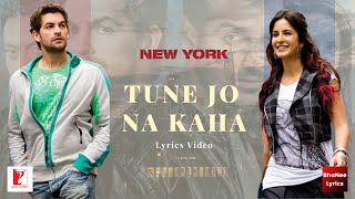 Tune Jo Na Kaha lyrics - BhaNee Lyrics