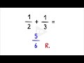🔥 cuánto es 1 2 1 3 suma de fracciones fácil y rápido