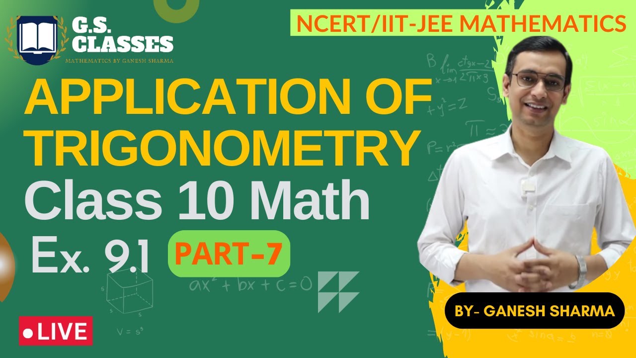 APPLICATION OF TRIGONOMETRY | CLASS 10 MATH | CHAPTER 9 EX -9.1| PART ...