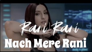 naach meri rani new song release in 2020 | by Guru Randhawa & Nora Fatehi