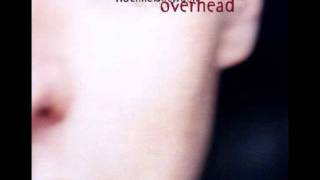 OVERHEAD- uprising