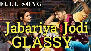 Khadke Glassy - Jabariya Jodi | yo yo Honey singh | Siddharth Malhotra | parineeti Chopra | paradox