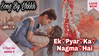 Ek Pyar Ka Nagma Hai New Version|Ye Rishta Kya Kehlata Hai|Aishwarya Majmudar|Akshu|Dhamakedar Bhanu