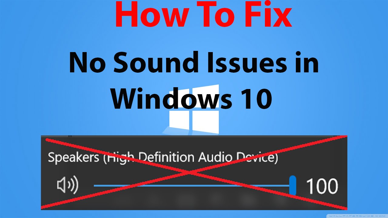 Windows 10 - How To Fix No Sound Issues - YouTube