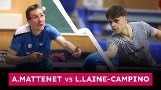 Nationale 1 | Adrien MATTENET vs Louis LAINE-CAMPINO