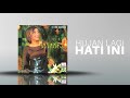 Dayang Nurfaizah - Hujan Lagi Hati Ini (Official Audio)