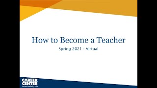 How to Become a Teacher - Virtual Workshop