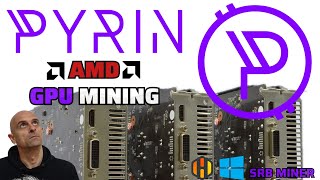 Pyrin (PYI) - GPU Mining - pyrinhash - AMD - A Step-by-Step Guide