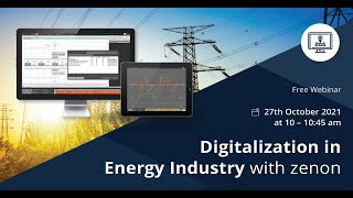 Webinar: Digitalization in Energy Industry with zenon (English language)