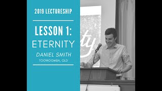 Eternity - Gipps St Lectureship 2019