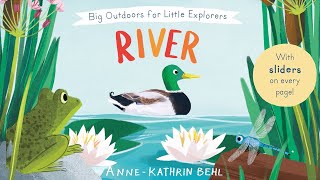 Take a look inside Big Outdoors for Little Explorers: River