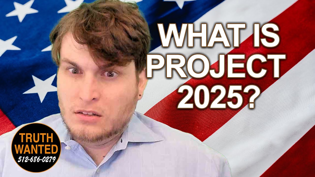 What Is Project 2025? - YouTube