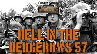 CMBN: Hell in the Hedgerows 58