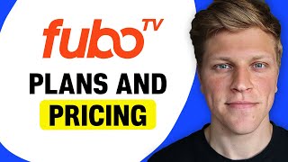 FuboTV Subscription Plans and Pricing