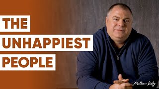 The 1 Thing the UNHAPPIEST People You Know Are Missing - Matthew Kelly