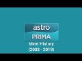 Astro Prima Ident (2003 - 2019) (2nd Fixed)