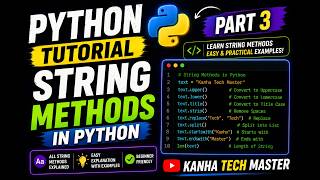 Strings methods in python | python tutorial | kanha tech master