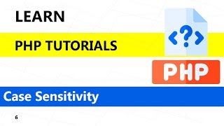 PHP Case Sensitivity Tutorials | Php tutorials for beginners with MySQL #php