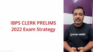 Best Strategy to Attempt IBPS CLERK PRE 2022!