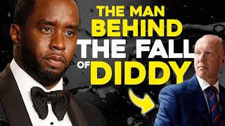 The Man Behind The Fall of Diddy Exposed