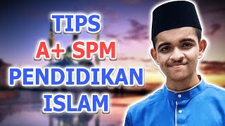 TIPS SKOR A+/Kredit/Lulus Pendidikan Islam SPM | SPM TIPS | SPM 9A+