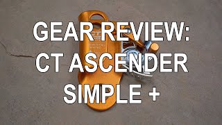 Climbing Technology - Ascender Simple Plus Review