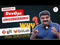 Episode-27 GitLab Introduction || Why GitLab For DevOps? || Complete Git and Gitlab Tutorial
