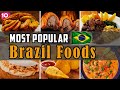 Incredible Top 10 Most Popular Foods in Brazil || Traditional Brazil Dishes || Brazil Street Food