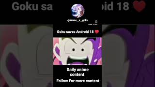 Goku Saves Android 18 Gokeya Animation Mp3 Mp4 Download Clip Africa