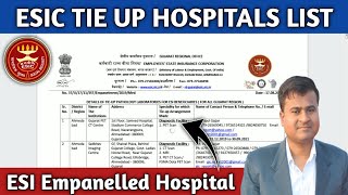 ESIC TIE UP HOSPITALS LIST | ESI Empanelled Hospital | ESIC Medical Treatment in Private Hospital