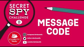 Secret Spy Challenge 9 Hidden Message Code
