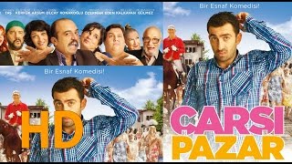 Çarşı Pazar (2015 - HD) | Türk Filmi