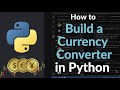 How to Build a Currency Converter in Python | Real-Time Rates Using API or GUI with Tkinter