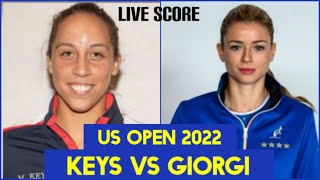 Madison Keys vs Camila Giorgi | US Open 2022 Live Score
