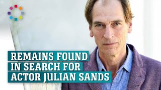 Remains Found In Search For Actor Julian Sands