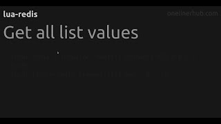 Get all list values #lua-redis