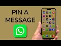 How To Pin A Message On WhatsApp
