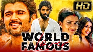 World Famous Lover (वर्ल्ड फेमस लवर ) - South Romantic Hindi Dubbed Movie | Vijay Deverakonda