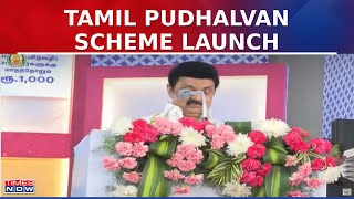 TN CM Launches 'Tamil Pudhalvan' Scheme to Support Boys from Poor \u0026 Marginalized Backgrounds...