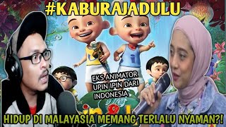 VIRALNYA #kaburajadulu Eks ANIMATOR UPIN & IPIN BERSUARA KEHIDUPAN DI 🇲🇾 SANGAT SELESA | Wak Lonjong