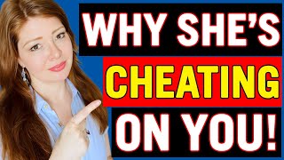 Top 5 Surprising Reasons Why Women Cheat and How to Stop It!